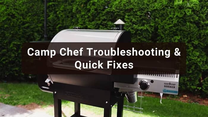 Camp Chef Troubleshooting