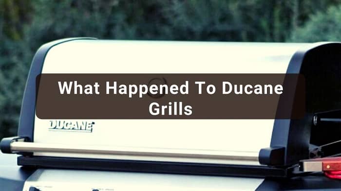 What Happened To Ducane Grills