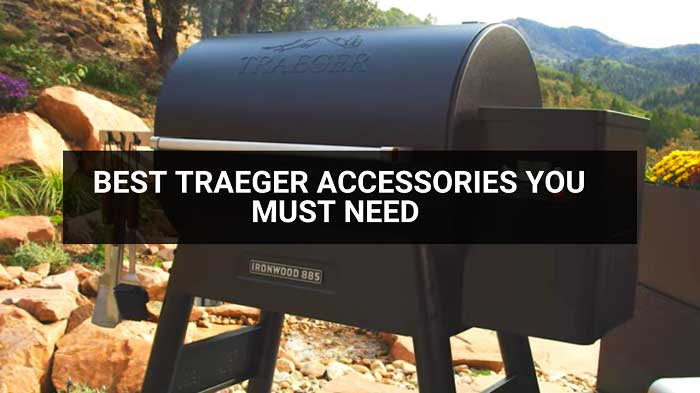 Best Traeger Accessories