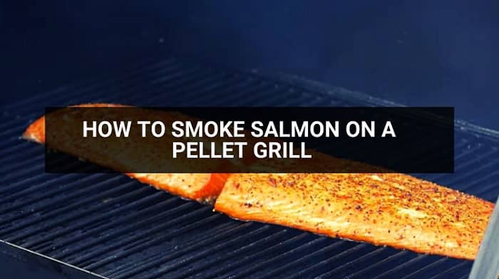 How to Smoke Salmon on a Pellet Grill